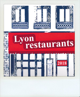 Critique restaurant Chez Lucien à Lyon dans le guide gastronomique Lyon Restaurants 2018